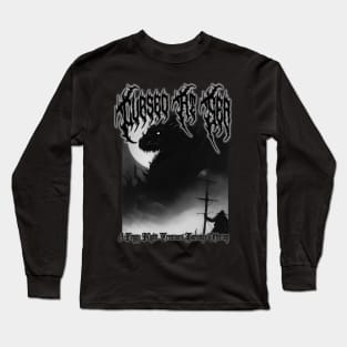 A Foggy Night Treasure Passage Offering (Cursed At Sea) Long Sleeve T-Shirt